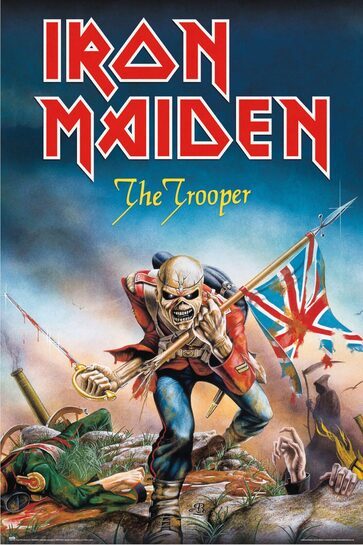 Całość plakatu muzycznego Iron Maiden The Trooper.