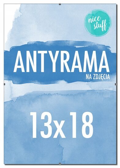 ANTYRAMA NA ZDJĘCIA 13x18 Antyrama na zdjęcie 18x13 ANTYRAMY z plexi B6