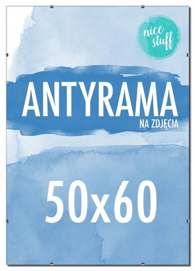 ANTYRAMA NA ZDJĘCIA 50x60 Antyrama na zdjęcie 60x50 ANTYRAMY plexi pleksi