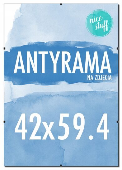 ANTYRAMA A2 42x59,4 NA ZDJĘCIA Antyrama na zdjęcie 59,4x42 ANTYRAMY plexi