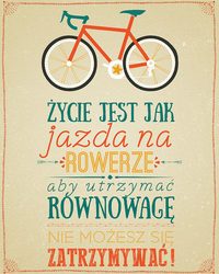 Życie jest jak jazda na Rowerze - plakat z napisami