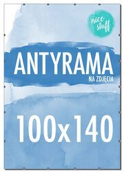 ANTYRAMA NA ZDJĘCIA 100x140 Antyrama na zdjęcie ANTYRAMY z plexi 140x100