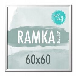 RAMKA 60x60 Ramka na zdjęcia 60x60 Ramki na zdjęcie kwadratowa SREBRNA MDF