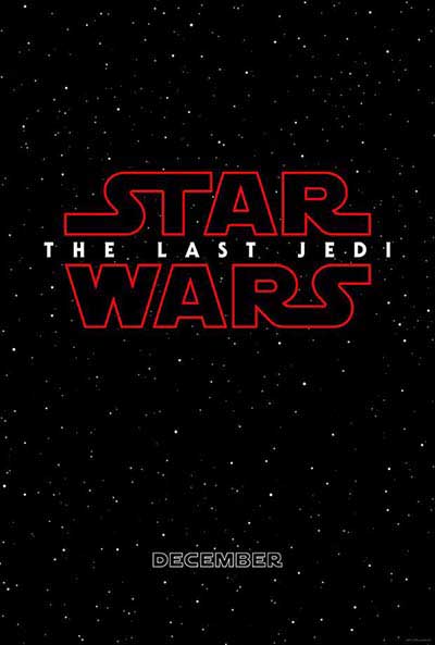 Star Wars The Last Jedi - plakat promujący 8 cześć Gwiezdnych Wojen.